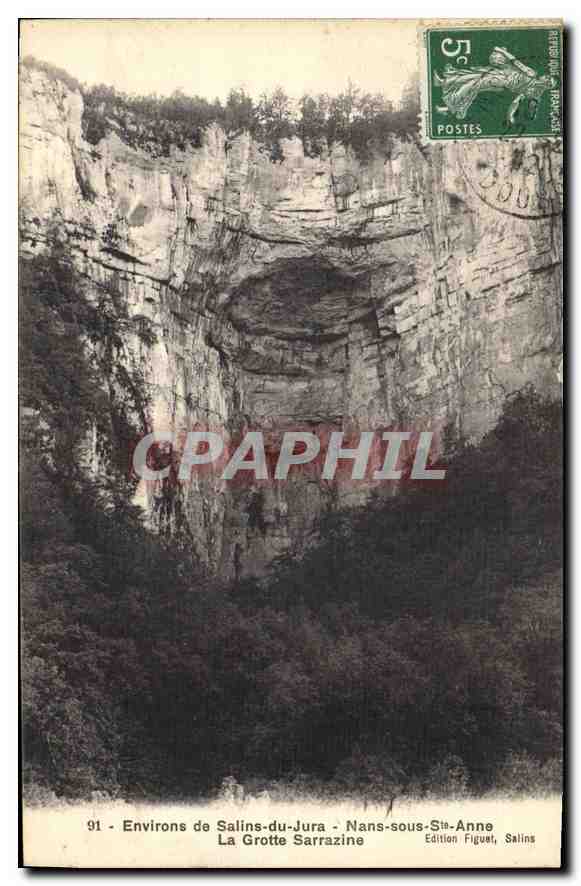 CPA Environs de Salins de Jura Nans Sous Ste Anne La Grotte Sarrazine 