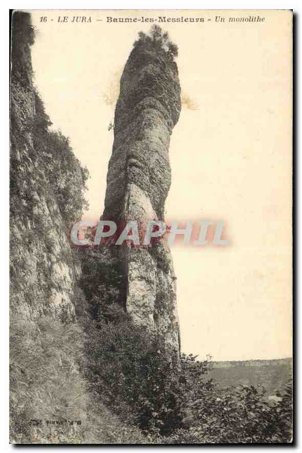 Baume-les-Messieurs — Un monolithe — CPAPHIL n°16