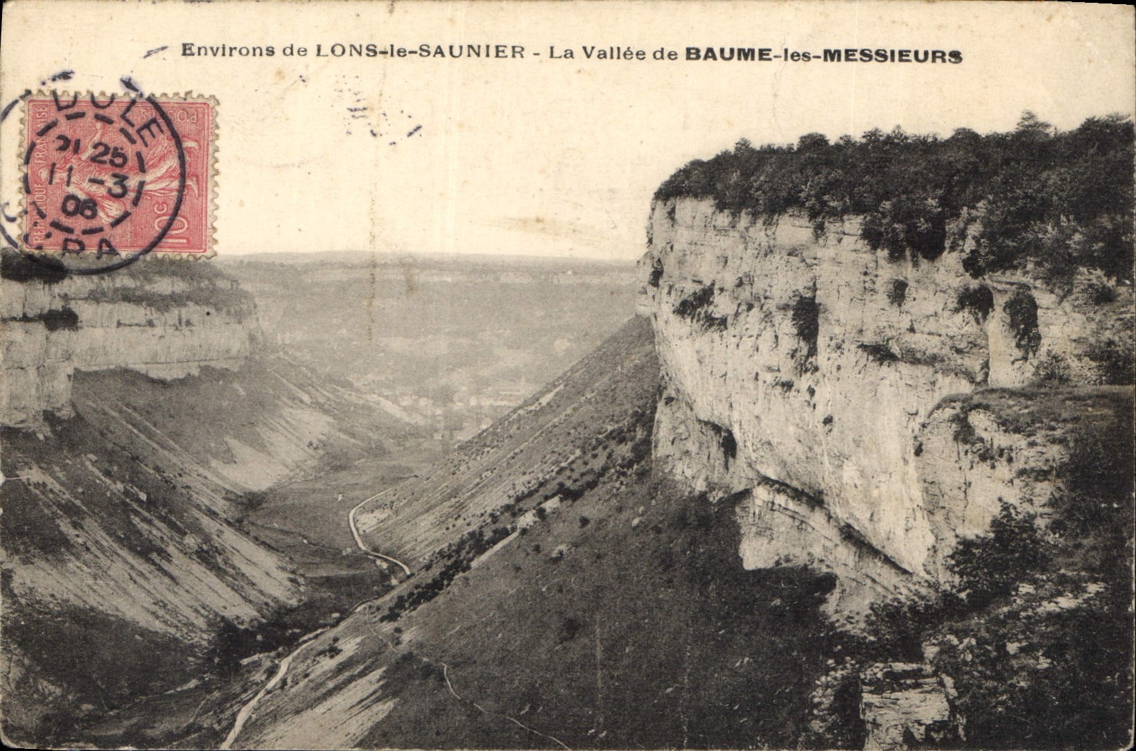 Environs de LONS-le-SAUNIER — La Vallée de BAUME-les-MESSIEURS — Éditeur non visible