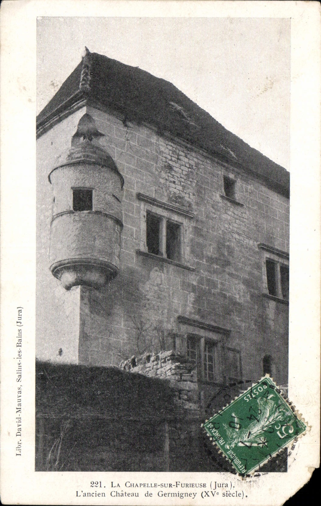 CPA La Chapelle sur Furieuse Jura L'Ancien Chateau de Germigny XV siecle  