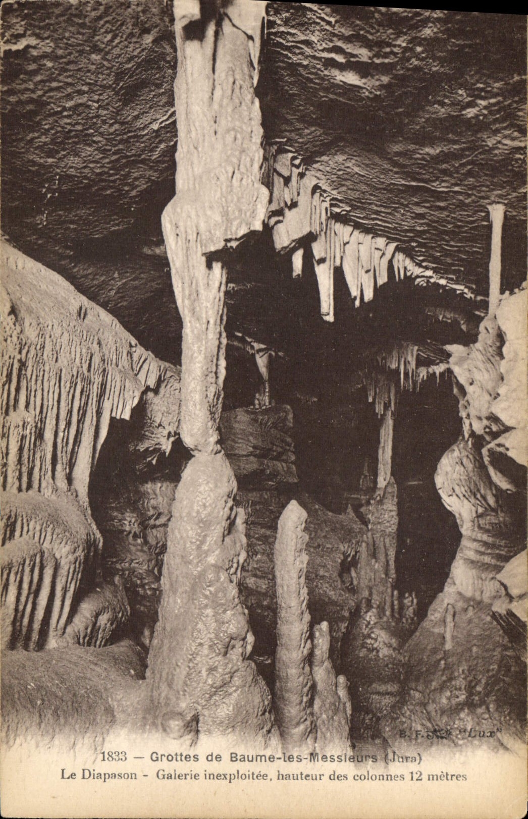 Grottes de Baume-les-Messieurs (Jura) — Le Diapason — Galerie inexplorée, hauteur des colonnes 12 mètres — E.F.B.K. 'Luz' n°1833
