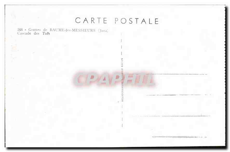 Cascade des Tufts — Grottes de Baume-les-Messieurs (Jura) — Hélio-Gravure Nacón, Nr. 205 — Rückseite