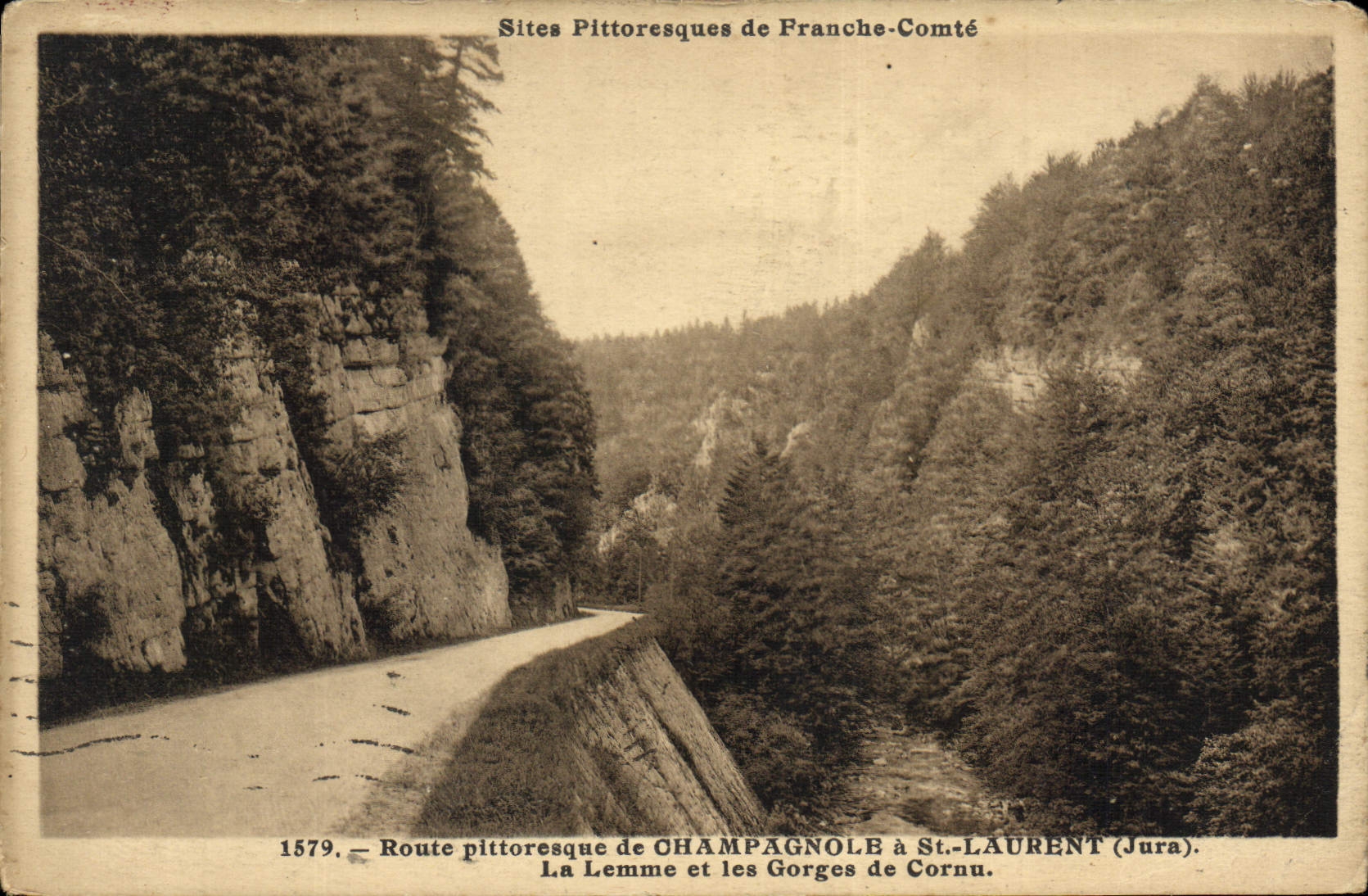CPA Sites Pittoresque de Franche Comte Route Pittoresque de Champagnole a St laurent Jura La Lemme e