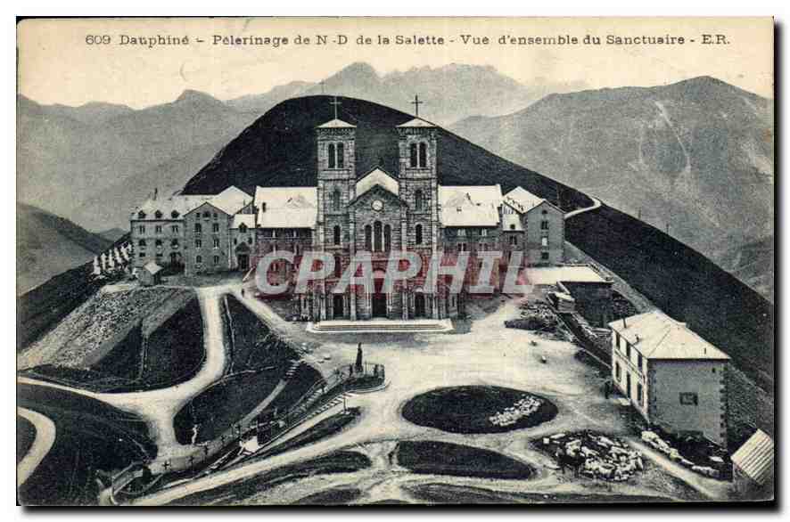 Dauphiné - Pèlerinage de N.-D. de la Salette - Vue d'ensemble du Sanctuaire - E.R.