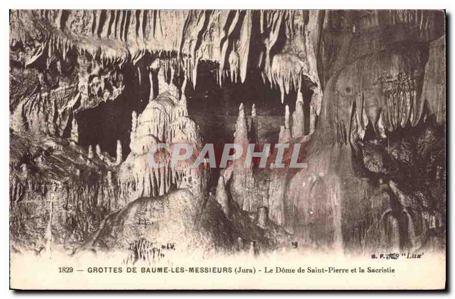 Grutas de Baume-les-Messieurs (Jura) — El Domo de San Pedro y la Sacristía — B. F. « Lux' »