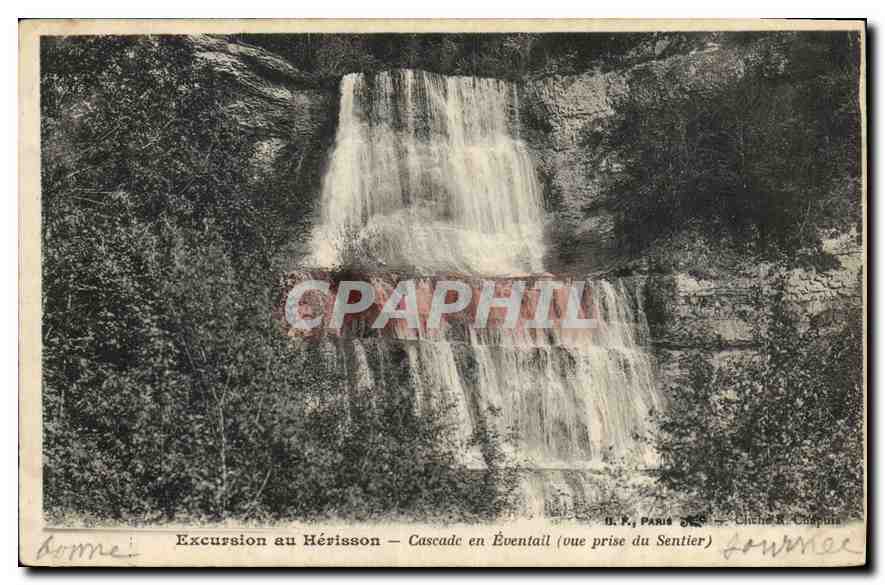 CPA Excursion au Herisson Cascade en eventail vue prise dui Sentier 