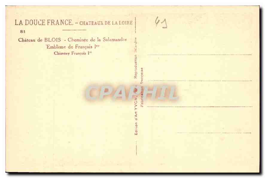CPA Chateau de la Loire Chateau de Blois Cheminee de la Salamandre  — Rückseite