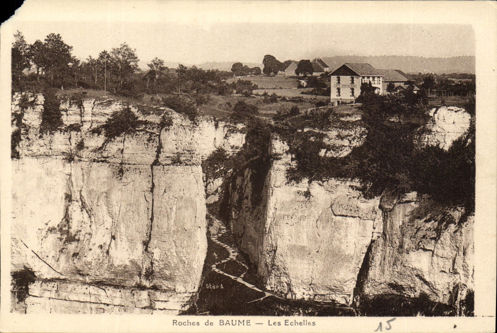 Roches de BAUME — Les Echelles — Éditeur non identifié, n° de série 15 - Recto