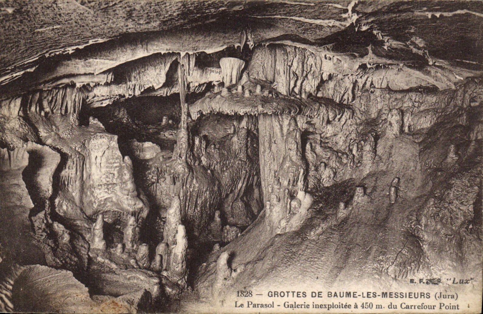Grottes de Baume-les-Messieurs — Der Parasol — Unentdeckte Galerie 450 m vom Carrefour Point — Verlag R.F. « Lux »