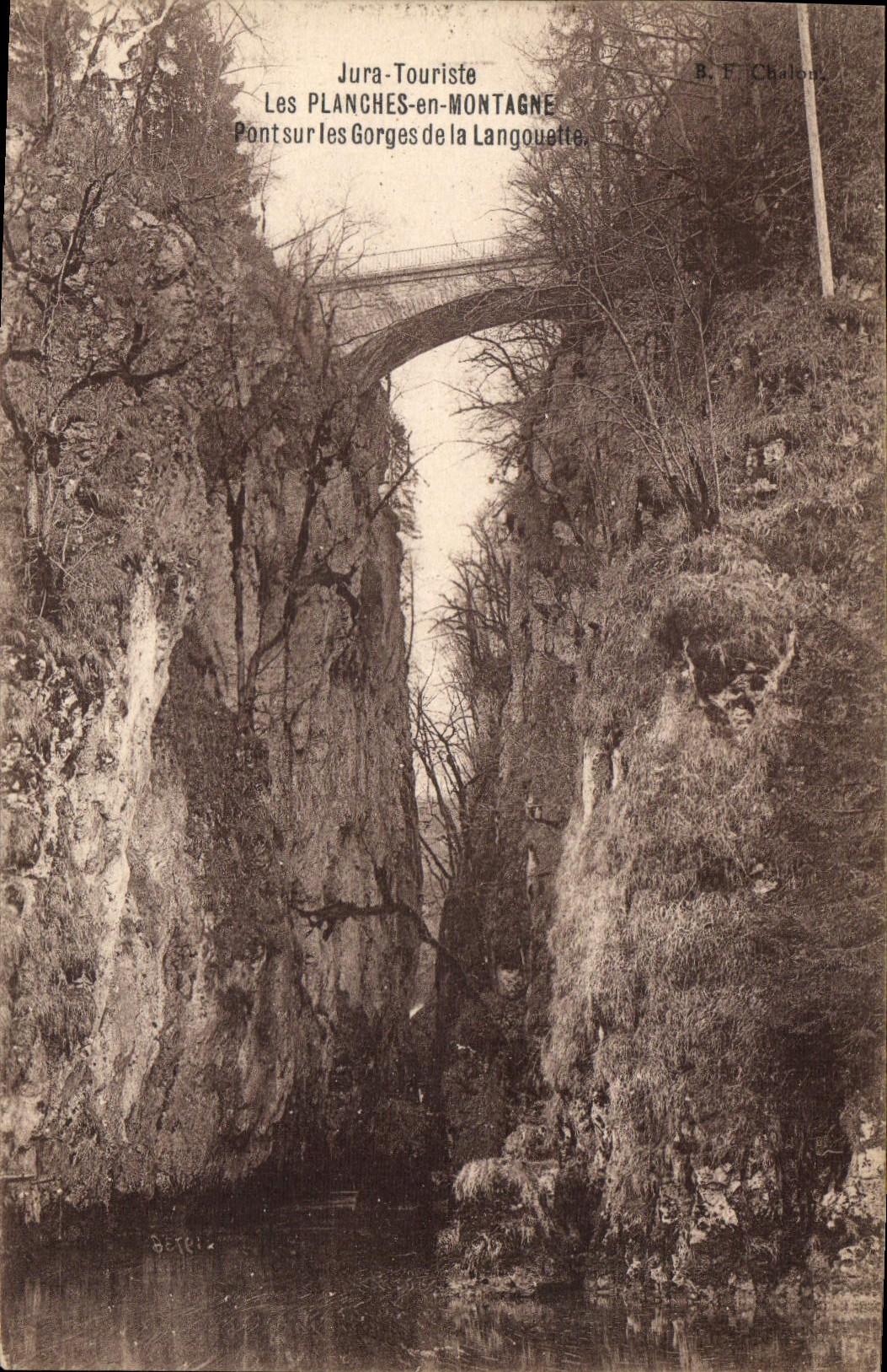 Les PLANCHES-en-MONTAGNE — Pont sur les Gorges de la Langouette — Jura-Touriste, B. E. Chalon