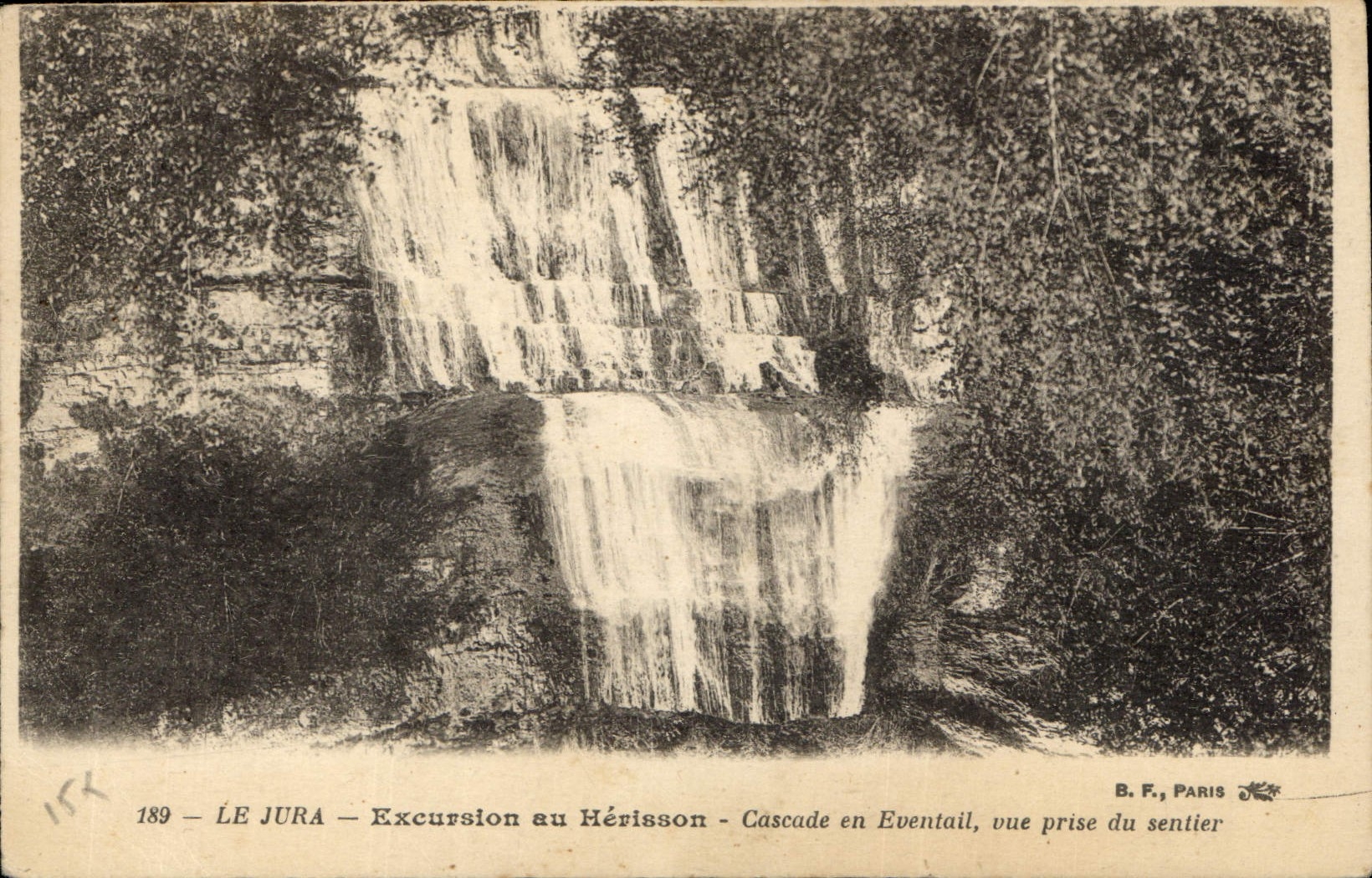 CPA Le Jura Excursion au Herisson Cascade en Eventail vue prise du Sentier 