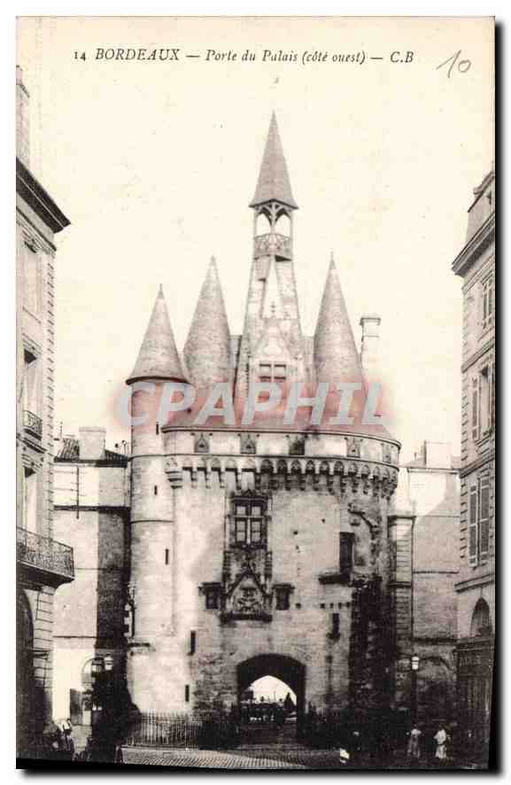 CPA Bordeaux Porte du Palais Cote Ouest 