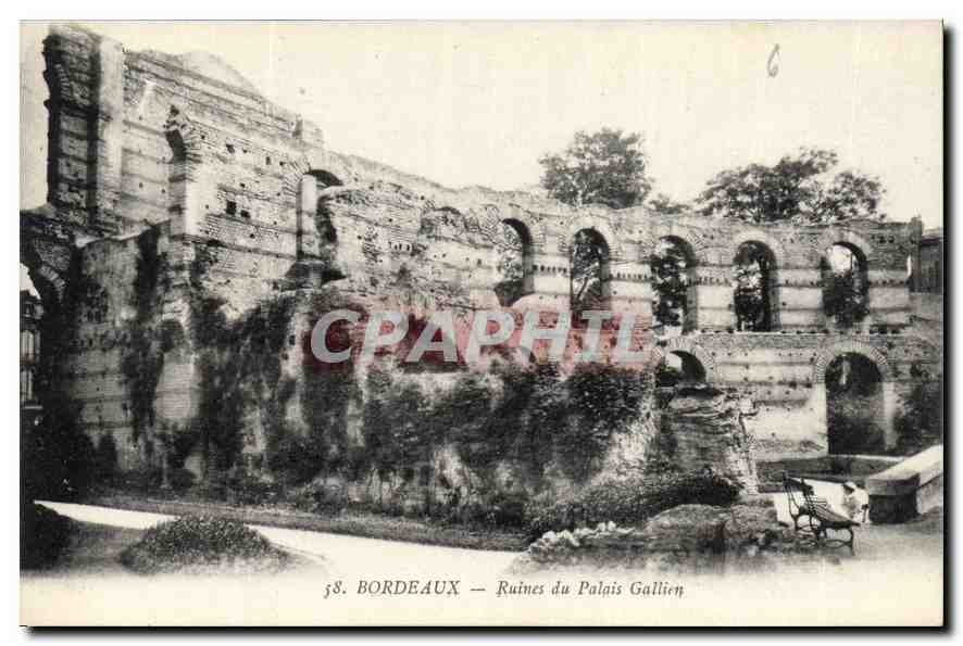 CPA Bordeaux Ruines du Palais Gallien 