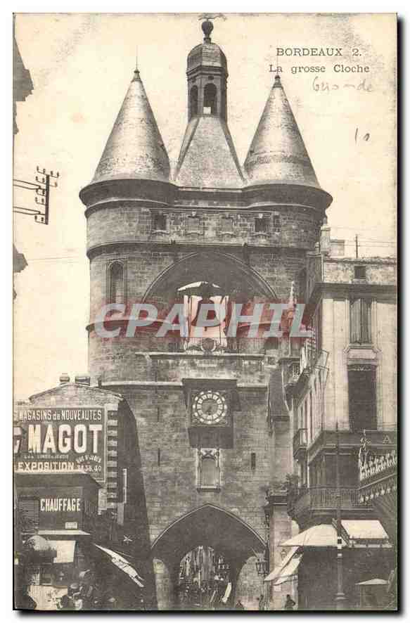 CPA Bordeaux La Grosse Cloche 