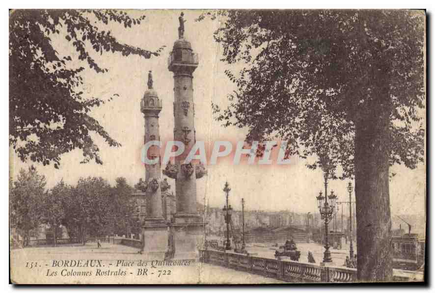 CPA Bordeaux Place des Quinconces Les Colonnes Rostrales BR 722 