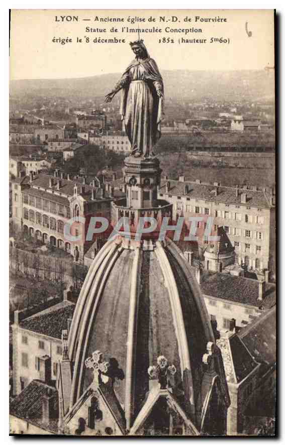 CPA Lyon Ancienne eglise de N D de Fourviere Statue de l'Immaculate Conception 