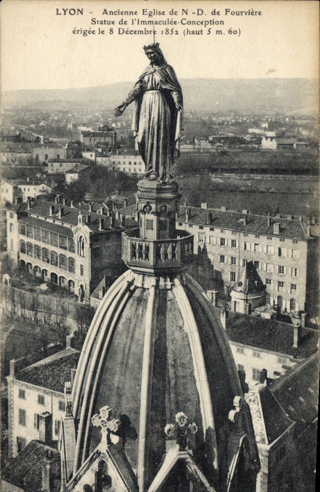 CPA Lyon Ancienne Eglise de N D de Fourviere Statue de l'Immaculee Conception 