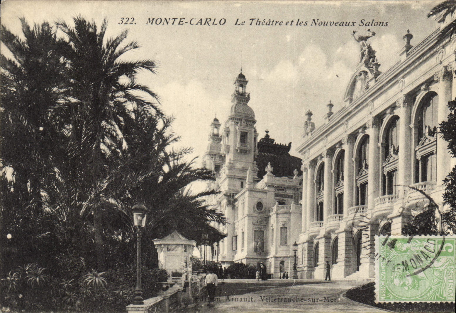 Monte-Carlo — Le Théâtre et les Nouveaux Salons — Édition Arnault, Villefranche-sur-Mer, n° 322