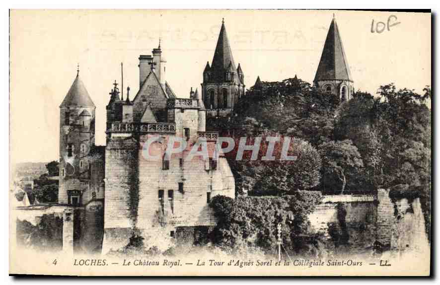 CPA Loches Le Chateau La Tour d'Agnes Sorel et la Collegiate Saint Ours 