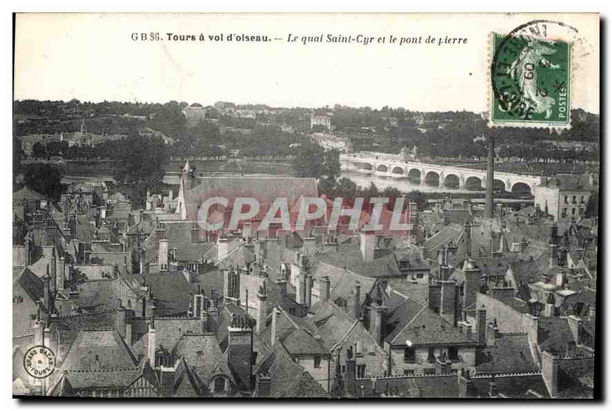 Tours à vol d'oiseau — Le quai Saint-Cyr et le pont de pierre — G B S G.