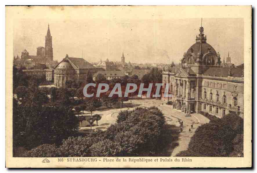 CPA Strasbourg Place de la Republique et Palais du Rhin 