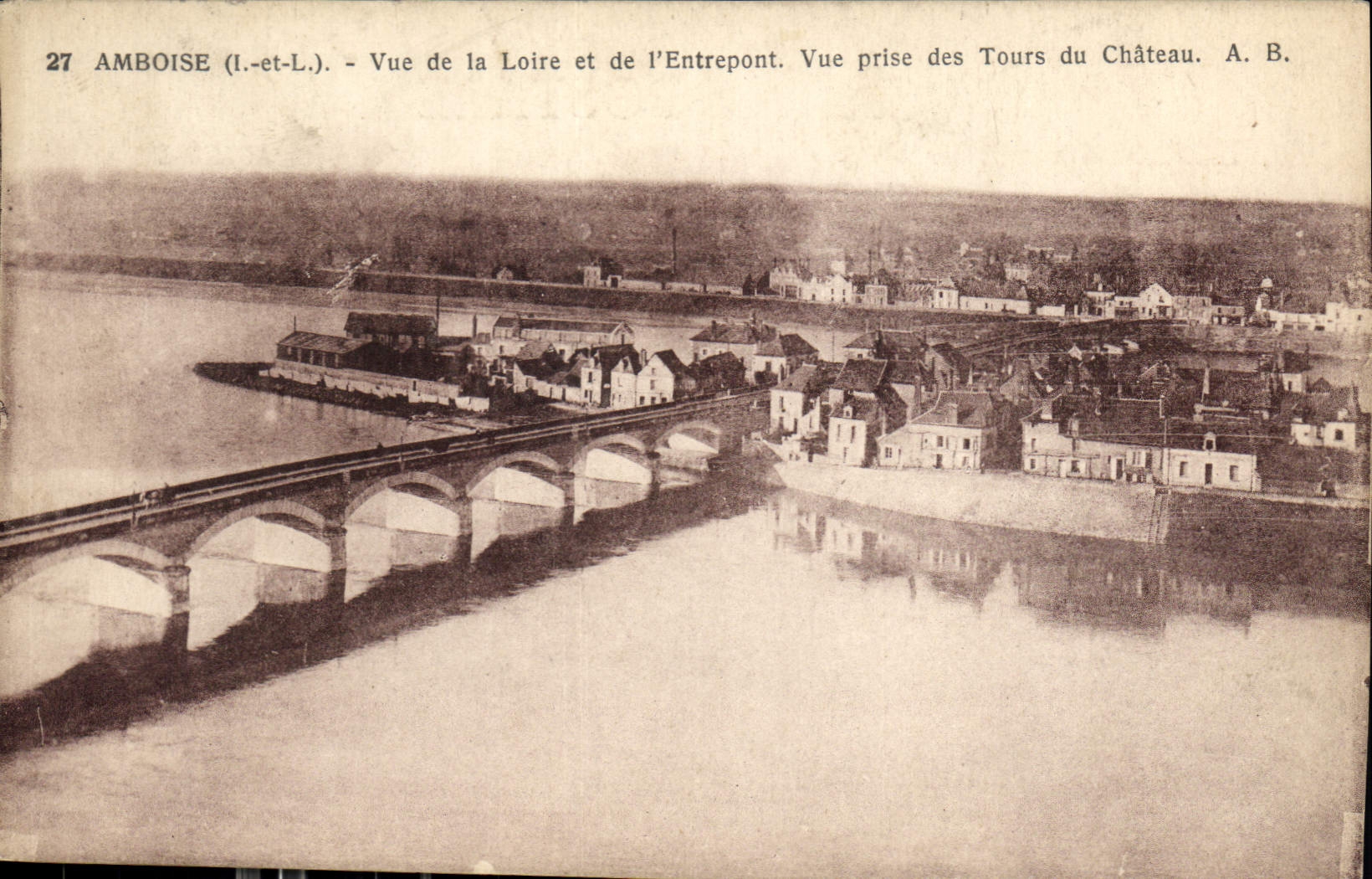 CPA Amboise vue de la Loire et de l'Entrepont 