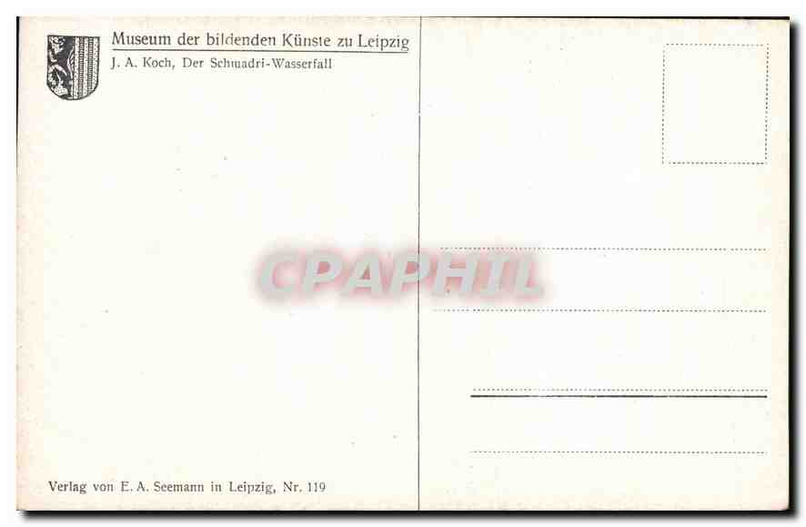 CPA Museum der bildenden Kunste zu Leipzig J A Koch Der Schmadri Wasserfall  — Rückseite