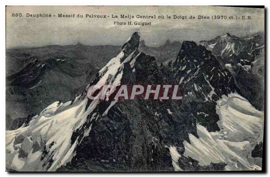 CPA Dauphine Massif du Pelvoux la Meije central ou le Doigt de Dieu photo H Guiguet 
