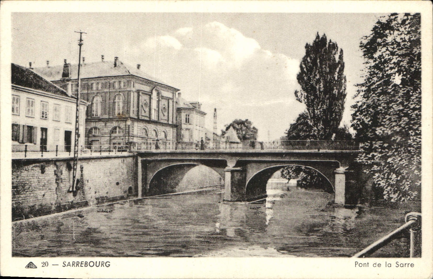 Sarrebourg — Pont de la Sarre — éditeur ARS, n° 20