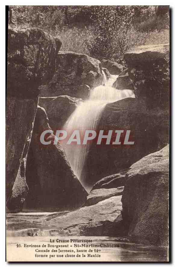 CPA La Creuse Pittoresque environs de Bourganeuf St Martin Chateau Cascade des Jarreaux formee par u