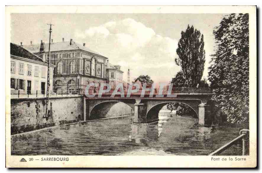 Sarrebourg — Pont de la Sarre — CPAPHIL n°20