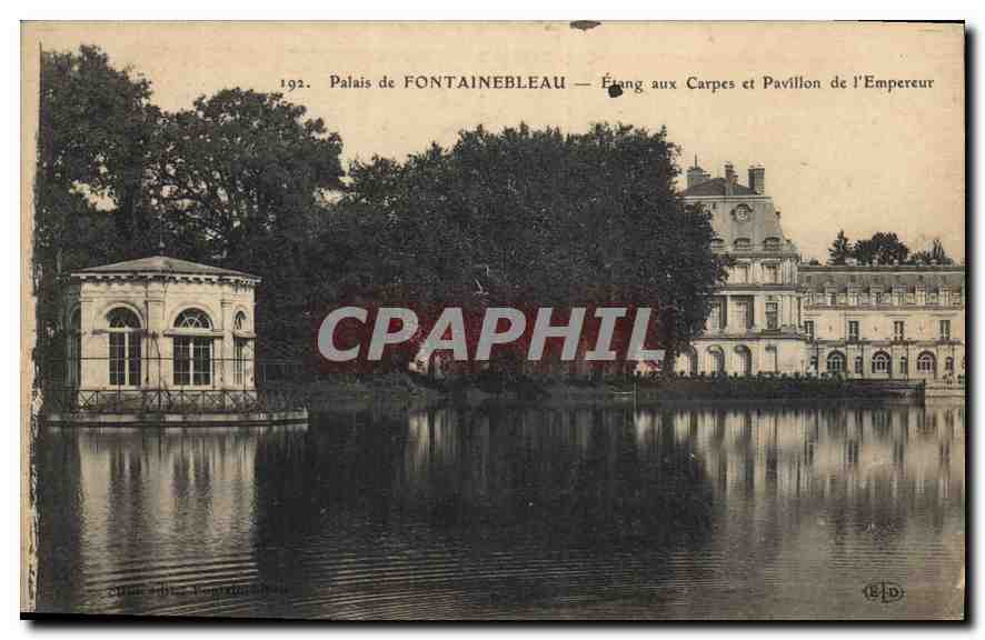 Palais de FONTAINEBLEAU — Étang aux Carpes et Pavillon de l'Empereur — Éditeur E. Le Dolez, Paris
