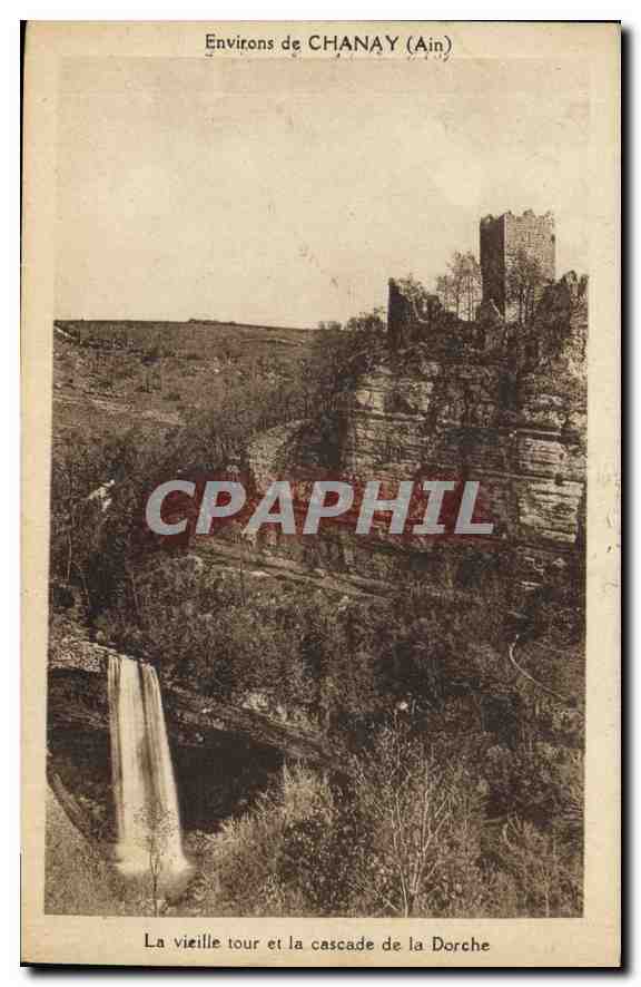 CPA Environs de Chanay Ain la Vieille tour et la Cascade de la Dorche 