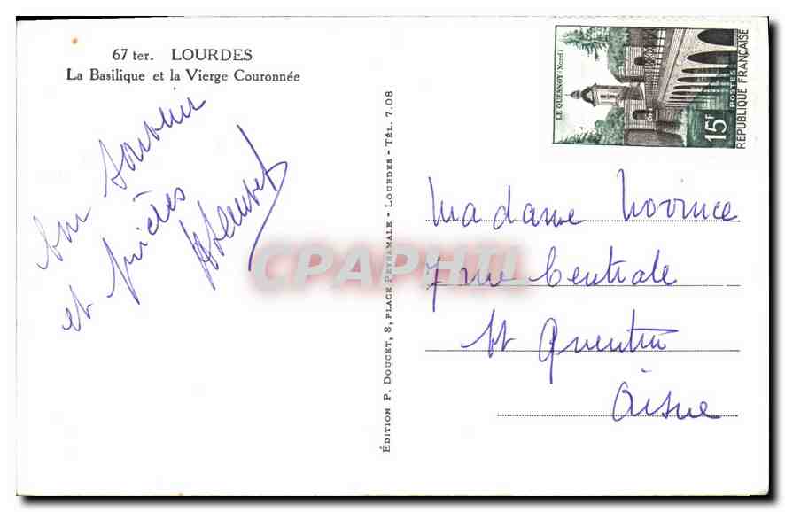 CPA Lourdes la Basilique et la Vierge Couronnee  — Rückseite