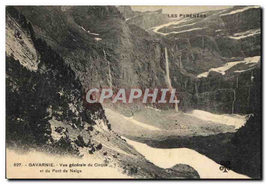CPA Gavarnie vue generale du Cirque et du Pont de Neige 