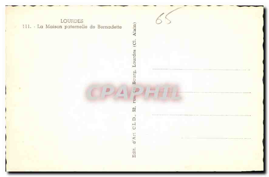 CPA Lourdes la Maison Paternelle de Bernadette  — Verso
