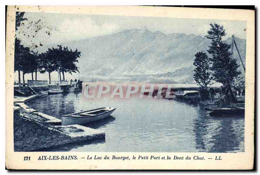 CPA Aix les Bains le Lac du Bourget le Petit Port et la Dent du Chat 