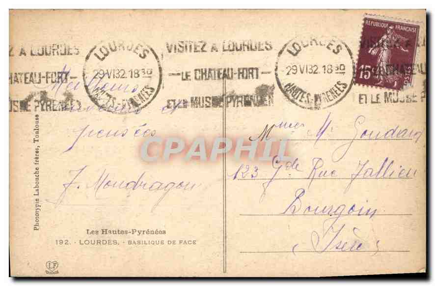 CPA Les Hautes Pyrenees Lourdes Basilique de Face  — Verso