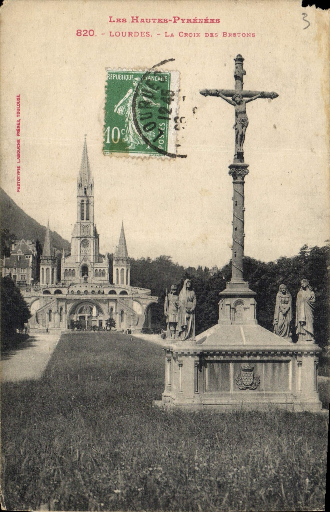 CPA Les Hautes Pyrenees Lourdes la Croix des Bretons 