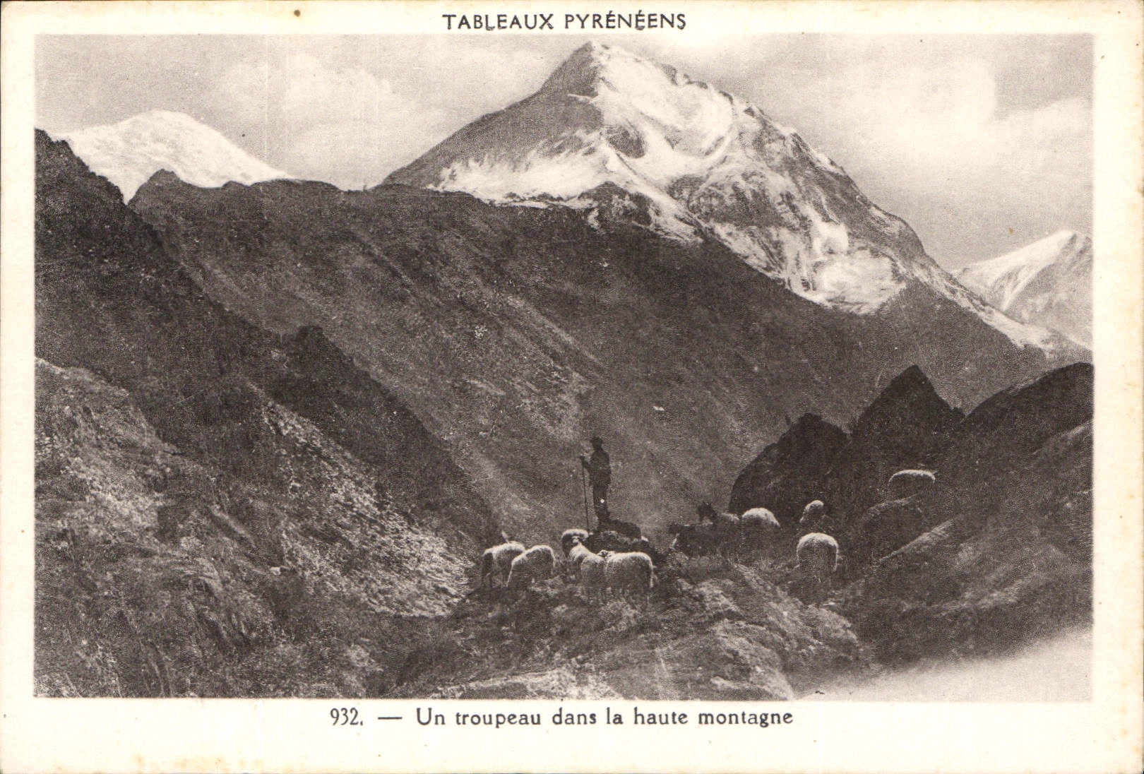 Un troupeau dans la haute montagne — Tableaux Pyrénéens n°932 — Édition Pyrénées-Océan, Labouche frères, Toulouse