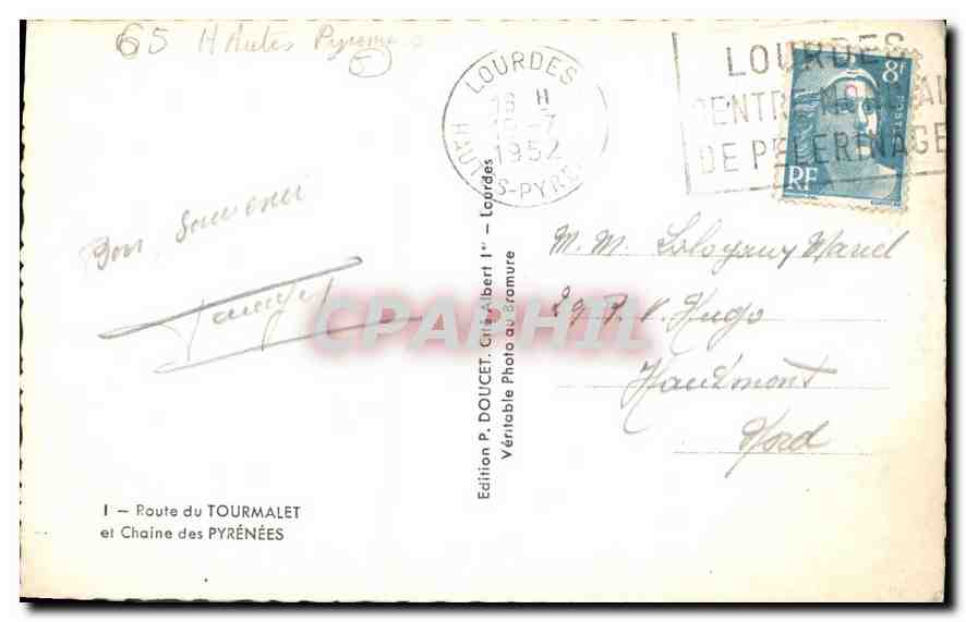 CPA Route du Tourmalet et Chaine des Pyrenees  — Verso