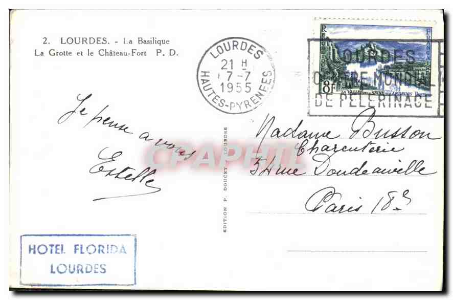 CPA Lourdes la Basilique la Grotte et le Chateau Fort  — Verso