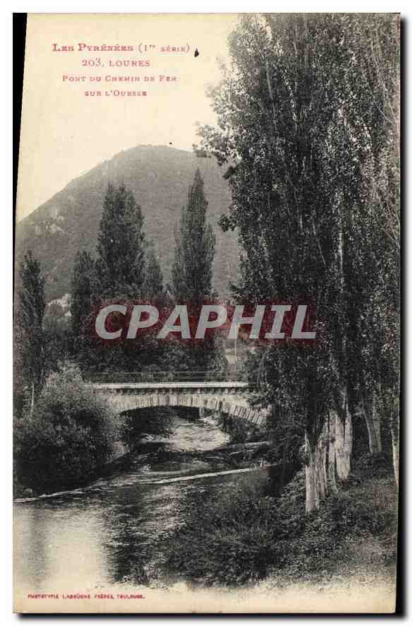 CPA Les Pyrenees Lourdes Pont du Chemin de Fer 