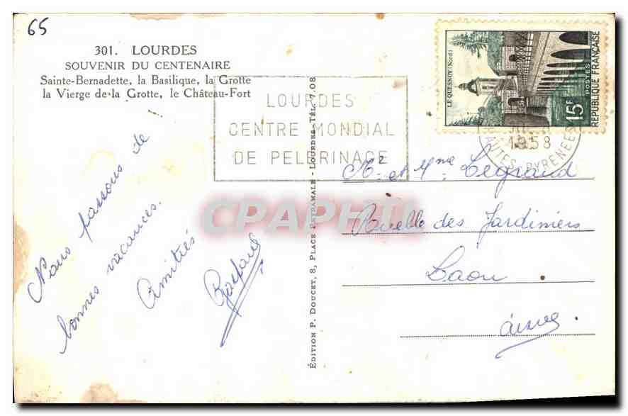 CPA Lourdes Souvenir du Centenaire Sainte Bernadette la Basilique la Grotte la Vierge de la Grotte l — Rückseite