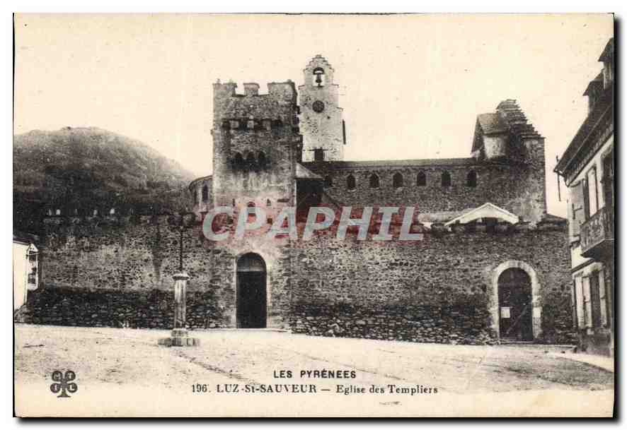 Luz-Saint-Sauveur — Église des Templiers — Imprimé Illustré n°196