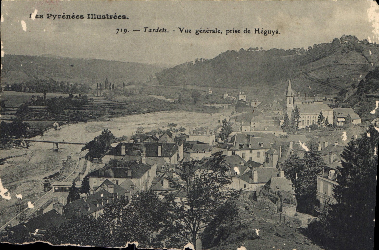 Tardets — Vue générale, prise de Héguya — Les Pyrénées Illustrées, n°719