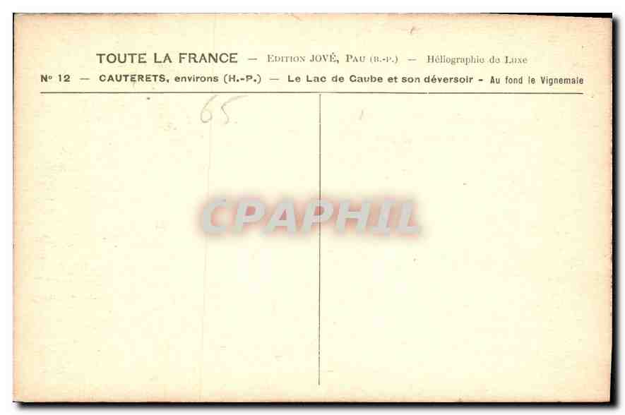 CPA Cauterets Le lac de Gaube et son deversoir Au fond le Vignemale — Rückseite