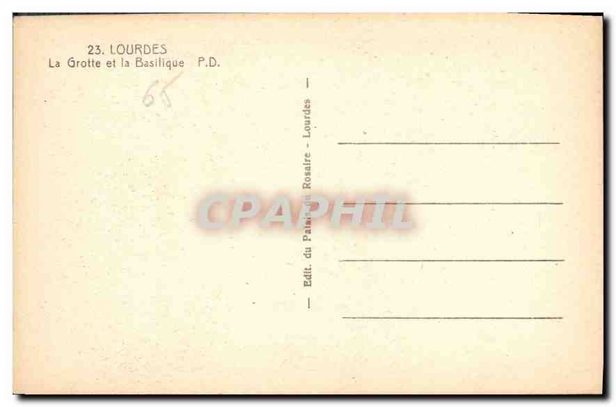 CPA Lourdes La Grotte et la Basilique  — Verso