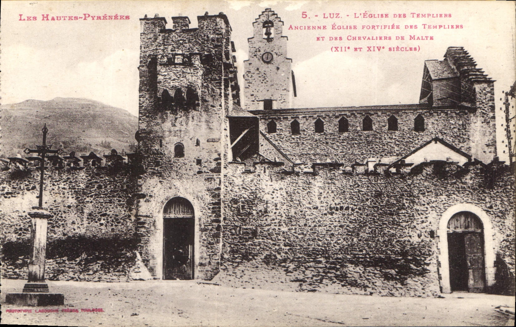 Luz - L'Église des Templiers — Ancienne église fortifiée des Chevaliers de Malte (XIIe et XIVe siècles) — Phototype Cardonne Frères, Pau