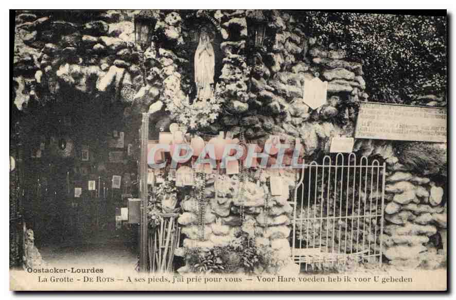 CPA Lourdes La Grotte de Rots a ses pieds j'ai prie pour vous 